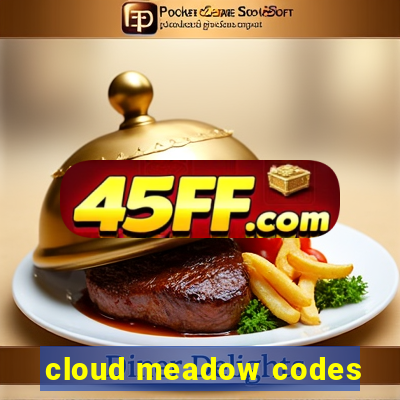 cloud meadow codes